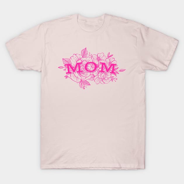 Mom Floral T-Shirt by threadsjam